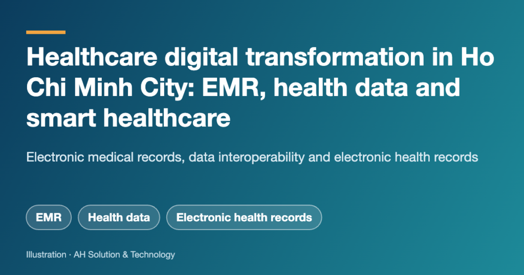 Cover graphic: healthcare digital transformation in Ho Chi Minh City, EMR, health data and electronic health records